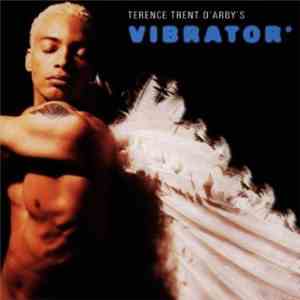 Terence Trent D'Arby - Terence Trent D'Arby's Vibrator FLAC