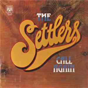 The Settlers - Call Again FLAC