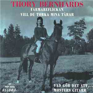 Thory Bernhards - Vill Du Torka Mina Tårar FLAC
