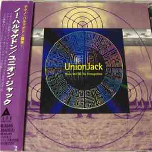 UnionJack - There Will Be No Armageddon FLAC