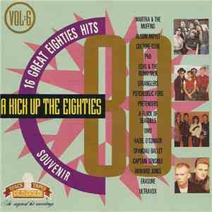 Various - A Kick Up The Eighties Vol. 6 FLAC