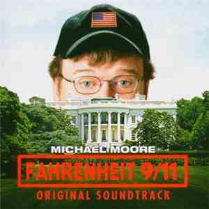 Various - Fahrenheit 9/11 (Original Soundtrack) FLAC