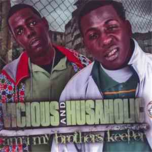Vicious  & Husaholic - Am I My Brothers Keeper FLAC