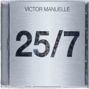 Victor Manuelle - 25/7 FLAC