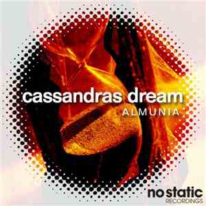 Almunia - Cassandras Dream FLAC