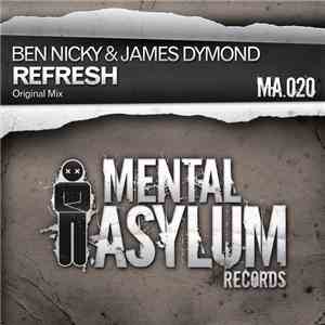 Ben Nicky & James Dymond - Refresh FLAC