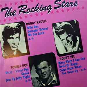 Bobby Rydell, Bobby Vee, Tommy Roe - The Rocking Stars FLAC