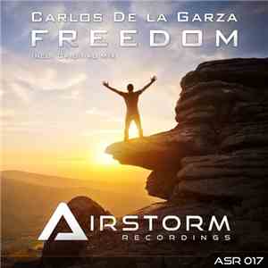 Carlos De La Garza  - Freedom FLAC