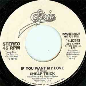 Cheap Trick - If You Want My Love FLAC
