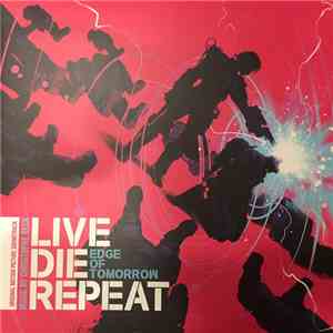 Christophe Beck - Edge Of Tomorrow (Original Motion Picture Soundtrack) FLAC