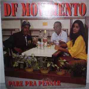 DF Movimento - Pare Pra Pensar FLAC