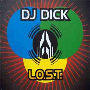 DJ Dick - L.O.S.T. FLAC