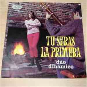 Dúo Dinámico - Tu Seras La Primera FLAC