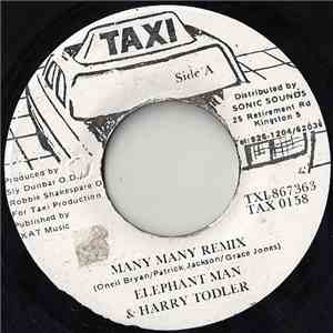 Elephant Man & Harry Toddler - Many Many FLAC