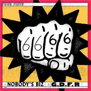 Four Fists - Nobody's Biz / G.D.F.R FLAC