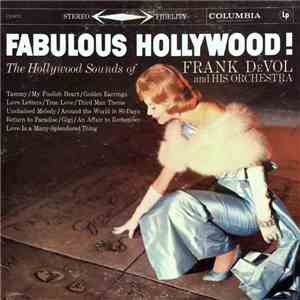 Frank DeVol And His Orchestra - Fabulous Hollywood! FLAC