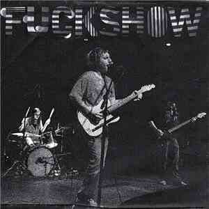 Fuckshow / Thelma And The Sleaze - Someone's Little Sister / Hollow / Be Greedy FLAC