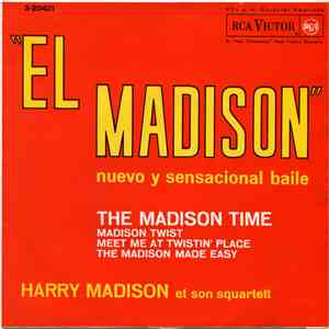 Harry Madison Et Son Squartett - El Madison (Nuevo Y Sensacional Baile) FLAC