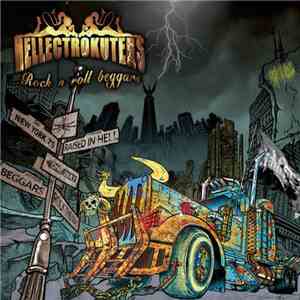 Hellectrokuters - Rock N Roll Beggars FLAC