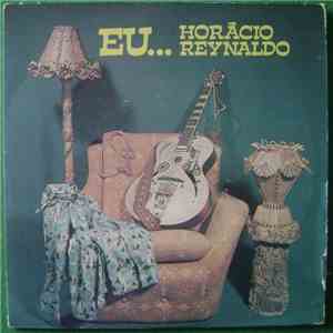 Horácio Reynaldo - Eu... FLAC