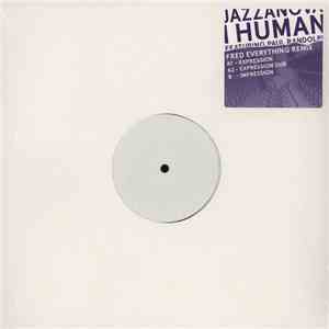 Jazzanova Featuring Paul Randolph - I Human (Fred Everything Remix) FLAC