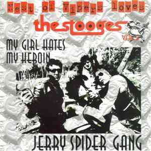 Jerry Spider Gang / Sonny Vincent - Nest Of Vipers Love The Stooges Vol. 2 FLAC