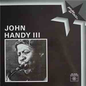 John Handy III - Estrellas Del Jazz FLAC