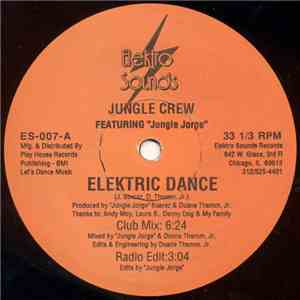 Jungle Crew Featuring Jungle Jorge - Elektric Dance FLAC
