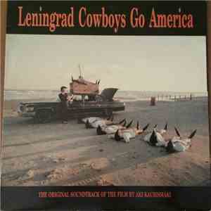Leningrad Cowboys - Leningrad Cowboys Go America FLAC