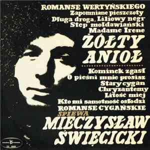 Mieczysław Święcicki - Mieczysław Święcicki Śpiewa Romanse FLAC