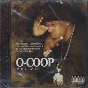 O-Coop - Why Me? FLAC