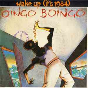 Oingo Boingo - Wake Up (It's 1984) FLAC