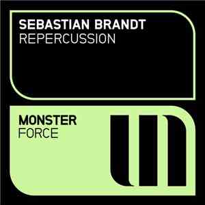Sebastian Brandt - Repercussion FLAC