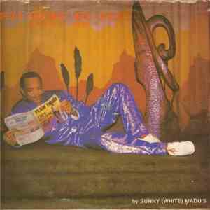 Sunny (White) Madu's - Ezi Okwu Bu-Ndu (Truth Is Life) FLAC