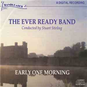 The Ever Ready Band - Early One Morning FLAC