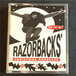 The Razorbacks  - It's A Razorbacks Christmas Bar-B-Q FLAC