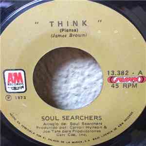 The Soul Searchers - Think / 1933 FLAC