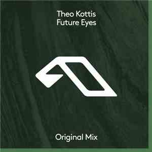Theo Kottis - Future Eyes FLAC