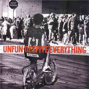 Unfun / Despite Everything - Unfun / Despite Everything FLAC