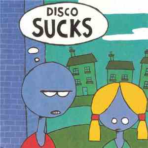 Various - Disco Sucks FLAC