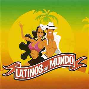 Various - Latinos Del Mundo FLAC
