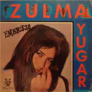 Zulma Yugar - Embrujo FLAC