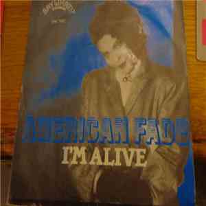 American Fade - I'm Alive (Let's Move On) FLAC