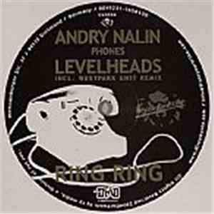 Andry Nalin Phones Levelheads - Ring Ring FLAC