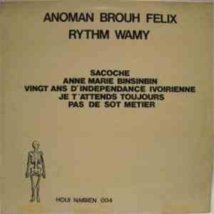 Anoman Brouh Felix - Rythm Wamy FLAC