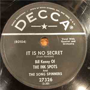 Bill Kenny Of The Ink Spots And The Song Spinners - It Is No Secret / I Hear A Choir FLAC