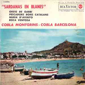 Cobla Montgrins / Cobla Barcelona - Sardanas En Blanes FLAC
