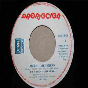 D.C.S. With Runa Laila - Mere Meherban / Chal Gori FLAC