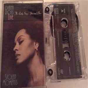 Diana Ross - Live Stolen Moments: The Lady Sings...Jazz And Blues FLAC