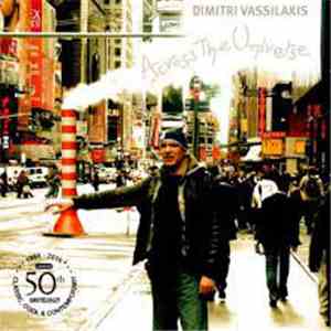 Dimitri Vassilakis - Across The Universe FLAC